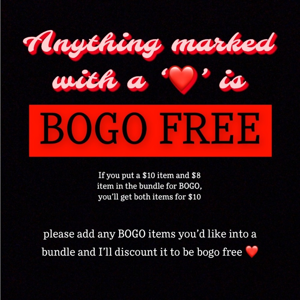 ❤️ anything marked with a red heart is BOGO FREE